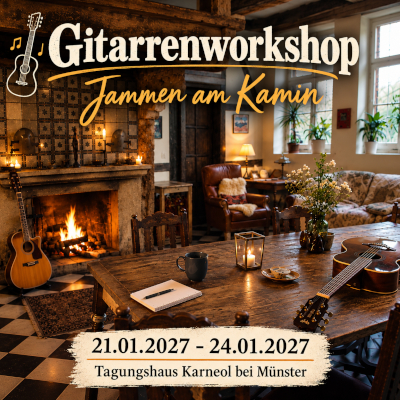 Gitarrenworkshop Jammen am Kamin
